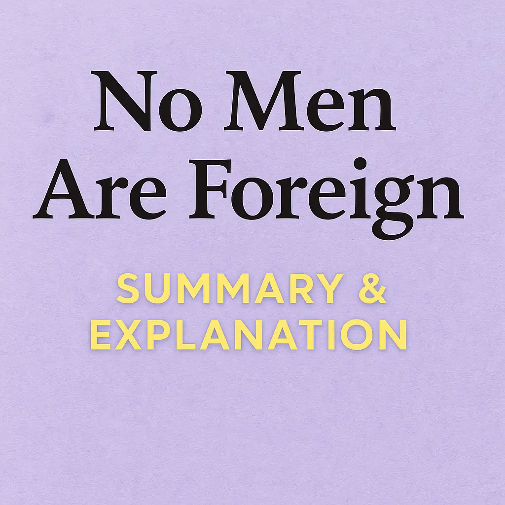 No Men Are Foreign poem summary and explanation NCERT Class 9