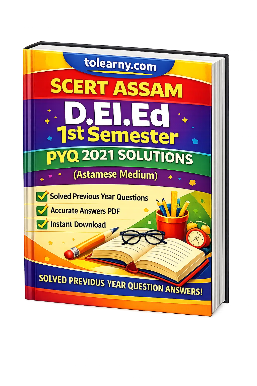 SCERT Assam D.El.Ed 1st Sem PYQ 2021 Solutions. Best For Exam Preparation.